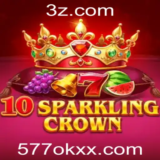 Explorando o Mundo de 10SparklingCrown: Um Jogo Inovador com 577okx